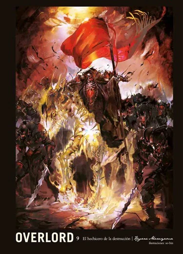 Overlord: 09 el hechicero de la destrucción (NOVELA)
