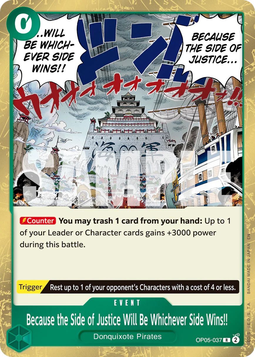 [Single] OP05-037 Because the Side of Justice Will Be Whichever Side Wins!! FOIL (PRB02)