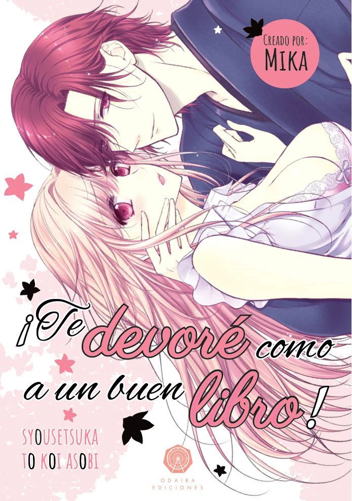 ¡Te devoré como a un buen libro!